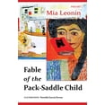 thumbnail image 1 of Pre-Owned Fable of the Pack-Saddle Child Paperback, 1 of 1