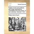 thumbnail image 1 of Fables Moral and Political, With Large Explications. Translated from the Dutch. in Two Volumes. Volume 1 of 2, 1 of 1
