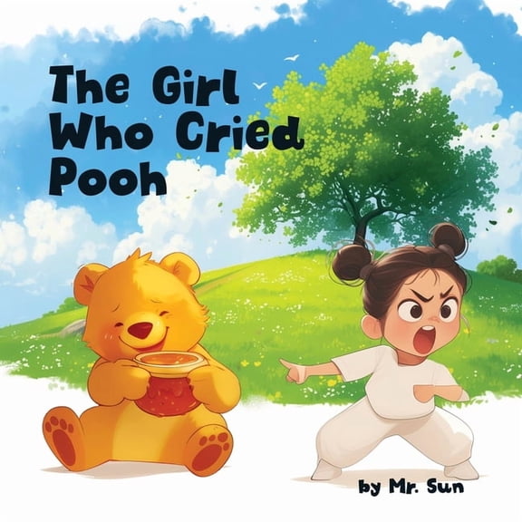 Fables, Parables & Silly Tales with Mora The Girl Who Cried Pooh: Winnie the Pooh joins this twist on Aesop's fable "The Boy Who Cried Wolf", a cautionary tale o, (Paperback)