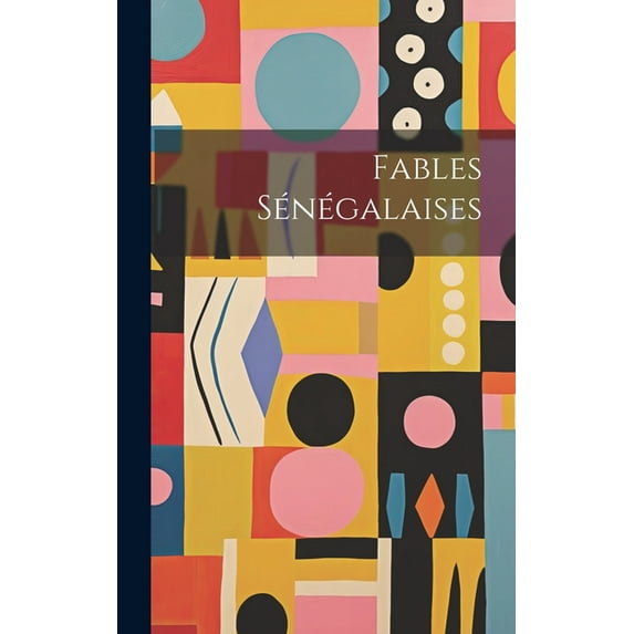 Fables Sénégalaises (Hardcover)