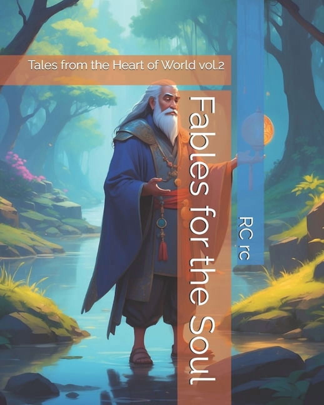 Fables for the Soul: Tales from the Heart of World vol.2, (Paperback)