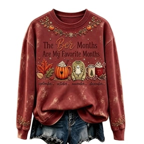Fabrcox The BER Months Are My Favorite Months Sweatshirt for Women Cute Print Fall Womens Outfits Ber Months Funny Halloween Thanksgiving Christmas Sweatshirt Women