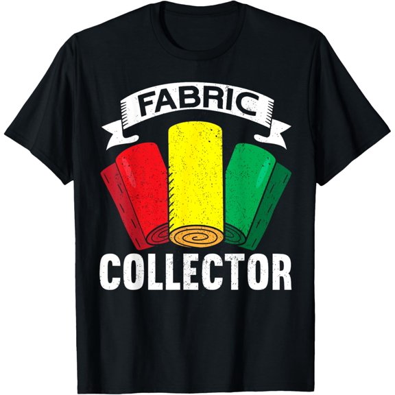 Fabric Collector Funny Sewing T-Shirt100%cotton
