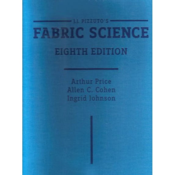 Pre-Owned J.J. Pizzuto's Fabric Science, 8th Edition