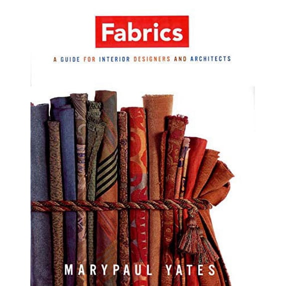 Pre-Owned Fabrics: A Handbook for Interior Designers and Architects (Hardcover) 039373062X 9780393730623