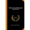 thumbnail image 1 of Fabrics we are Printing and how we do It (Hardcover), 1 of 1