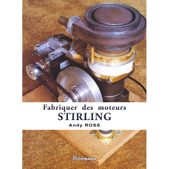 Dcp.Mot.Stirlin Fabriquer des moteurs Stirling, (Paperback)