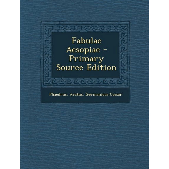 Fabulae Aesopiae - Primary Source Edition (Paperback)