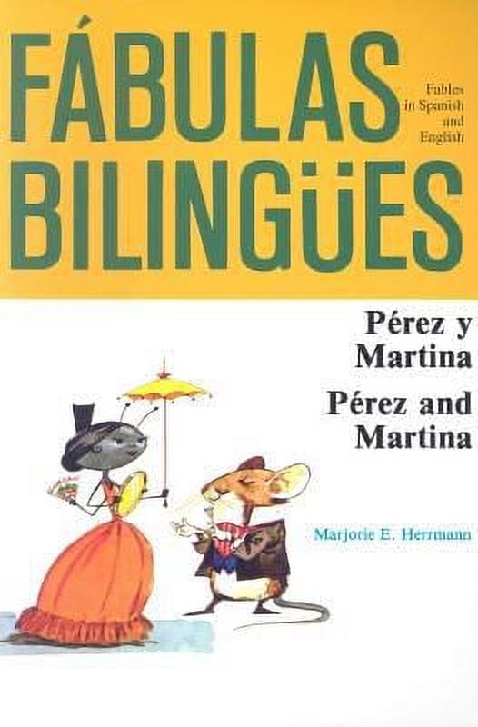 Pre-Owned Fabulas Bilingues, Perez y Martina (Hardcover) 0844271675 9780844271675