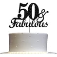 thumbnail image 1 of Fabulous & 50 Black Glitter Cake Topper, 50th Birthday Party Decorations Ideas, Sturdy Doubled Sided Glitter, Acrylic Stick. Made in USA, 1 of 4