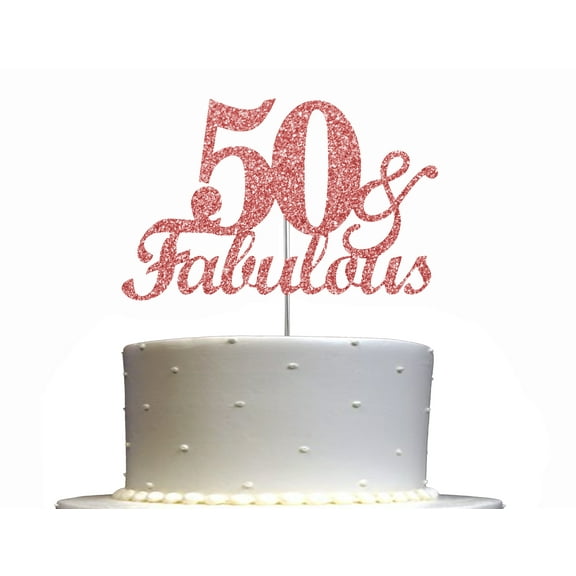 Fabulous & 50 Cake Topper Rose Gold Glitter, 50th Birthday Party Decoration Ideas, Sturdy Doubled Sided Glitter, Acrylic Stick. Made in USA