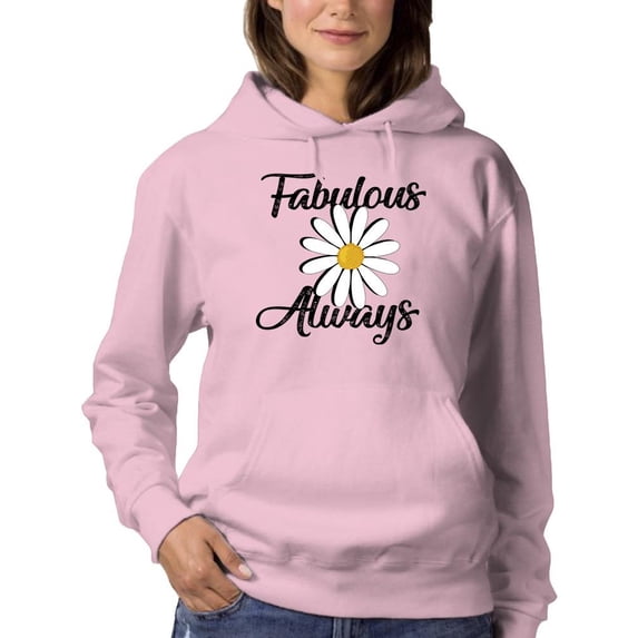 Fabulous Always Daisy Hoodie Women -Image by Shutterstock, Female 3X-Large