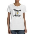 thumbnail image 1 of Fabulous Always Daisy T-Shirt Women -Image by Shutterstock, Female 3X-Large, 1 of 4
