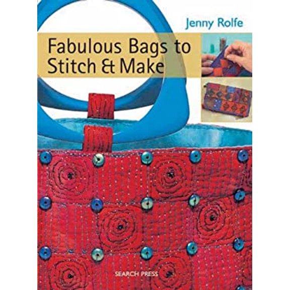 Pre-Owned Fabulous Bags to Stitch & Make (Paperback) 1844483932 9781844483938