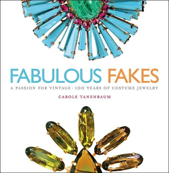 PreOwned Fabulous Fakes A Passion for Vintage Costume Jewelry