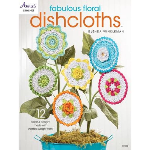 Pre-Owned Fabulous Floral Dishcloths (Paperback) 1590128788 9781590128787