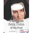 thumbnail image 1 of Fabulous: Life of Our Saints. The Fabulous: Saint Dulce of the Poor, (Paperback), 1 of 1