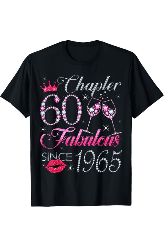Fabulous Since 1965 Women's 60th Birthday T-Shirt - Elegant Pink Diamond Graphic Tee - Retro Celebration Apparel for Her - Chapter 60 Crown Design