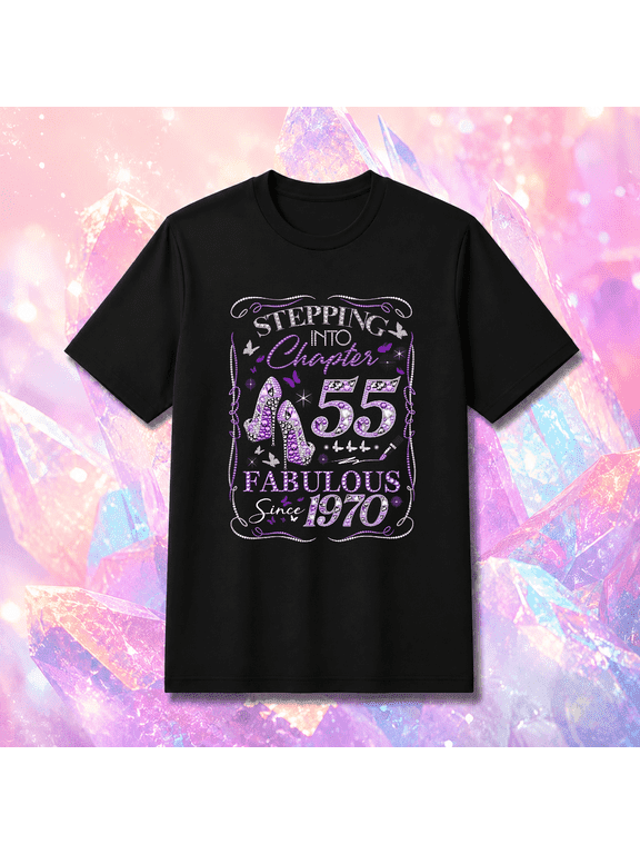 Fabulous Since 1970 Stepping Into Chapter 55 55th Birthday Retro Unisex ...