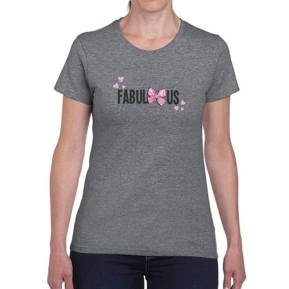 Fabulous With Pink Bow T-Shirt Women -Image by Shutterstock, Female x-Large