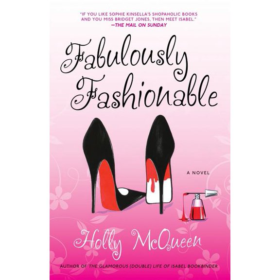 Fabulously Fashionable : A Novel (Paperback)