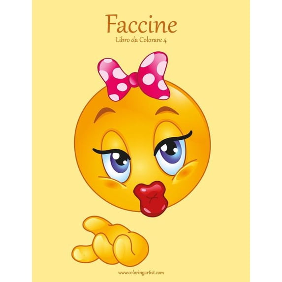 Faccine Faccine Libro da Colorare 4, Book 4, (Paperback)