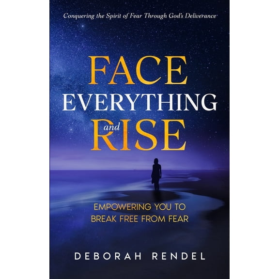 Face Everything And Rise, (Paperback)