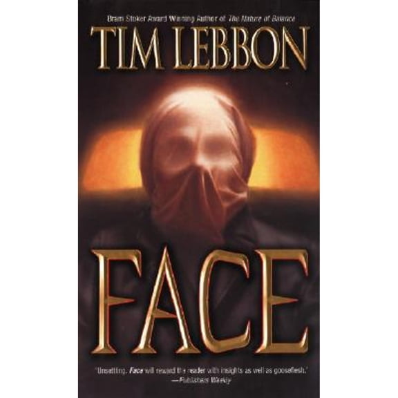 Pre-Owned Face (Paperback) by Tim Lebbon