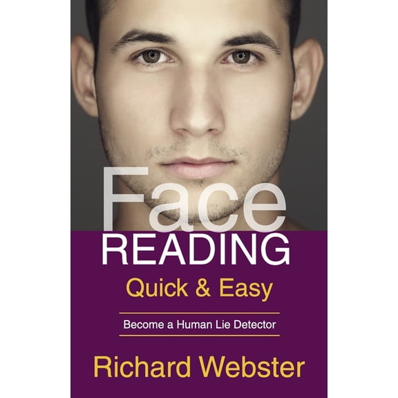 Face Reading Quick & Easy, (Paperback)
