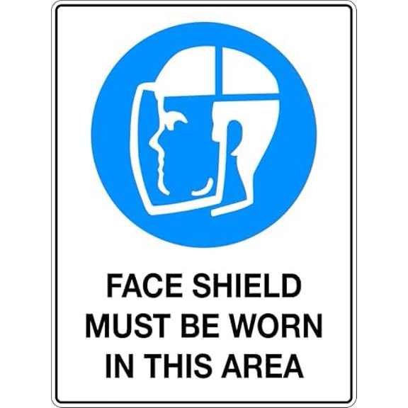 Face Shield Must be Worn in This Area - Mining Metal Sign 8 x 12 Inches \u2013 Clear Signage for Walls, Fences