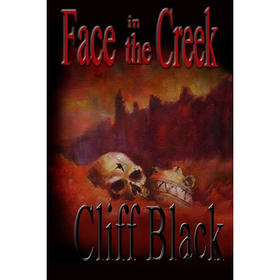 Face in the Creek: A Four Corners Mystery