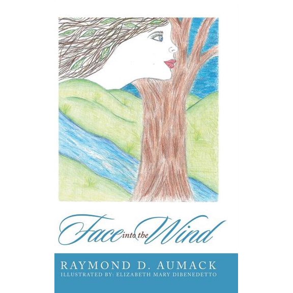 Face into the Wind, (Hardcover)