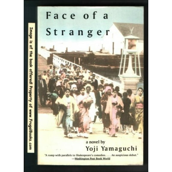 Pre-Owned Face of a Stranger (Paperback) by Yoji Yamaguchi