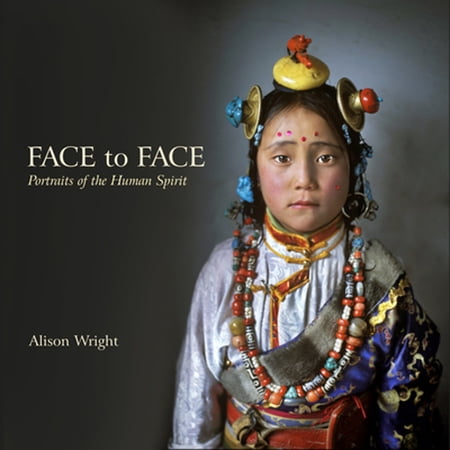 Pre-Owned Face to Face: Portraits of the Human Spirit (Hardcover) 0764343661 9780764343667