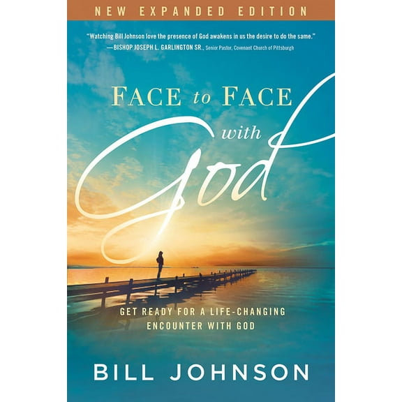 Face to Face with God: Get Ready for a Life-Changing Encounter with God, (Paperback)