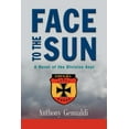 thumbnail image 1 of Face to the Sun: A Novel of the Division Azul (Paperback), 1 of 1