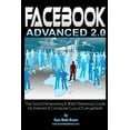 thumbnail image 1 of Facebook Advanced 2.0: The Social Networking & Web Marketing Guide For Internet & Computer Guru's Everywhere!, (Paperback), 1 of 1