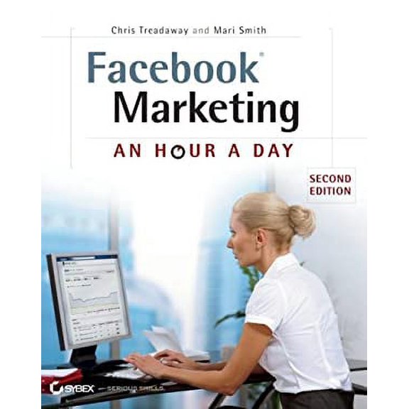 Pre-Owned Facebook Marketing: An Hour a Day (Paperback) 1118147839 9781118147832