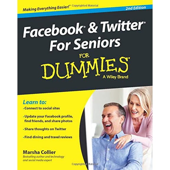 Pre-Owned Facebook and Twitter for Seniors for Dummies (Paperback)