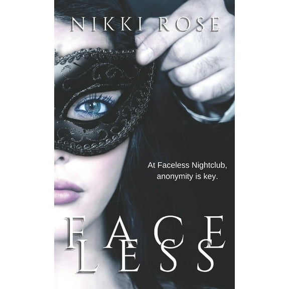 Faceless: Faceless (Series #1) (Paperback)