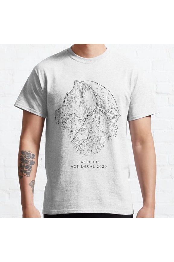 Facelift Act Local: 2020 Classic T-shirt