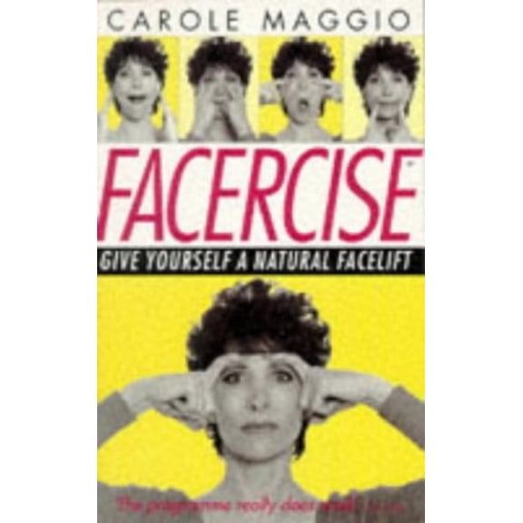 Pre-Owned Facercise (Paperback) 0752205668 9780752205663