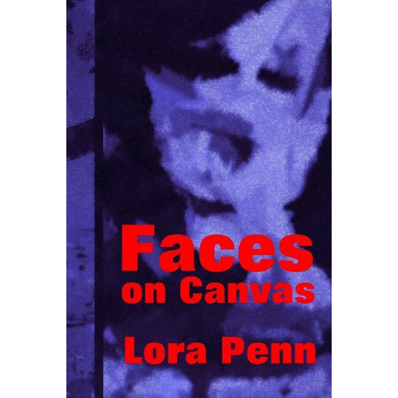 Faces: Faces on Canvas (Paperback)