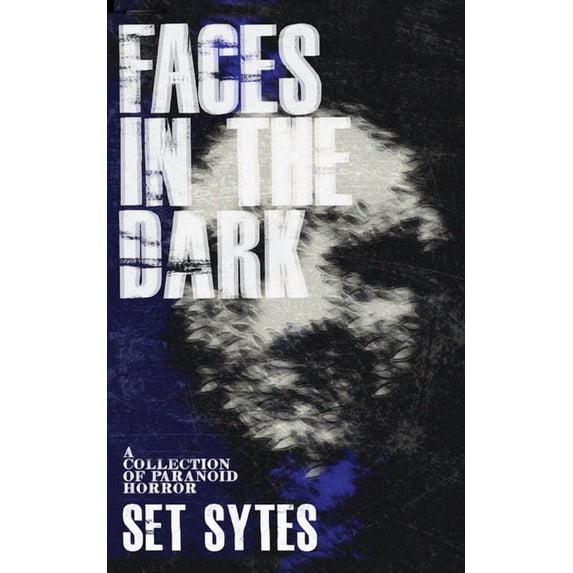 Faces In The Dark