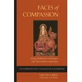 thumbnail image 1 of Faces of Compassion : Classic Bodhisattva Archetypes and Their Modern Expression — An Introduction to Mahayana Buddhism (Paperback), 1 of 3