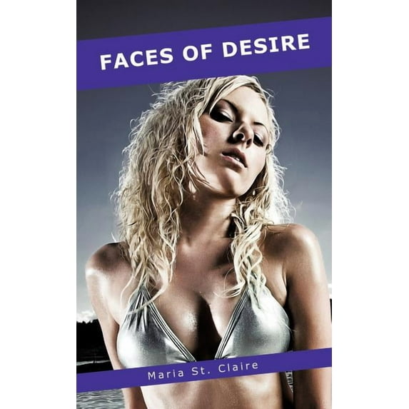 Faces of Desire (Paperback)