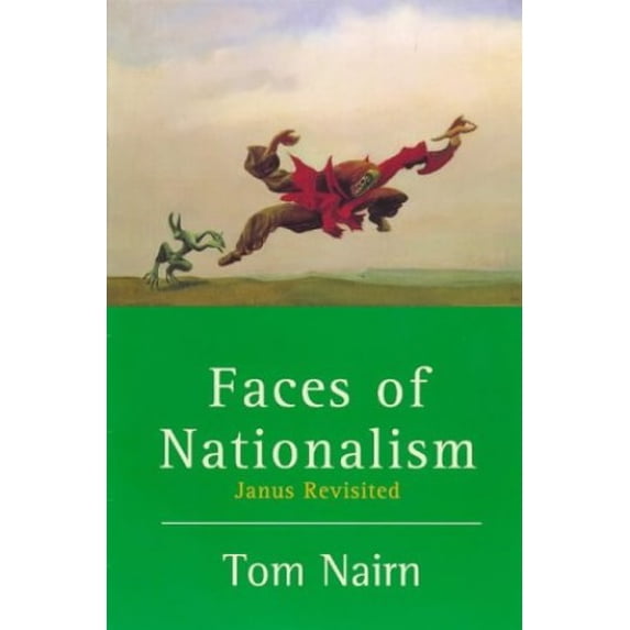 Pre-Owned Faces of Nationalism: Janus Revisited (Paperback) 1859841945 9781859841945