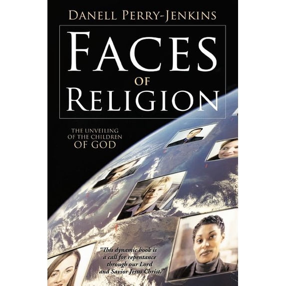 Faces of Religion: The Unveiling of the Children of God, (Paperback)