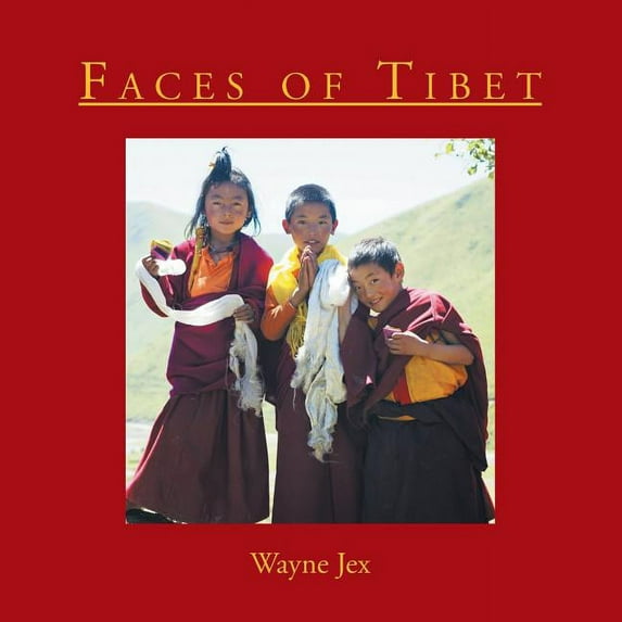 Faces of Tibet (Paperback)