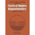 thumbnail image 1 of Facets of Modern Biogeochemistry: Festschrift for E.T. Degens, (Paperback), 1 of 1